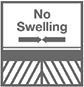 Dimensional Stable - No Swelling